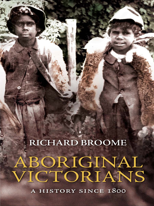 Title details for Aboriginal Victorians by Richard Broome - Wait list